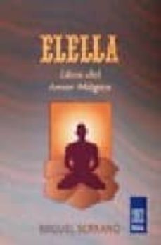 elella: libro del amor magico-miguel serrano-9789501701012