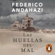 las huellas del mal (audiolibro)-federico andahazi-9789502816012