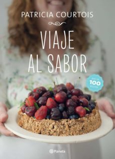 viaje al sabor (ebook)-patricia alejandra courtois-9789504968412