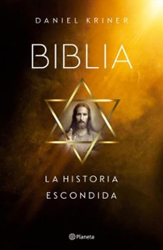 biblia. la historia escondida (ebook)-daniel kriner-9789504997412