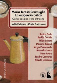 maria teresa gramuglio. la exigencia critica. (ebook)-9789508453112