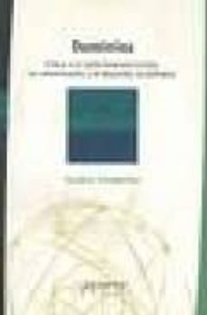 dominios: critica a la razon intervencionista, la comunicacion y el desarrollo sustentable-gustavo cimadevilla-9789509217812