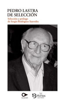 pedro lastra de seleccion (ebook)-pedro lastra-9789563178012