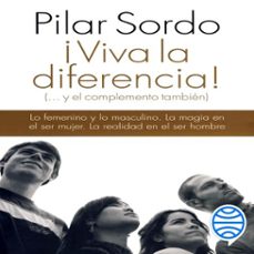 ¡viva la diferencia! (audiolibro)-pilar sordo-9789563607512