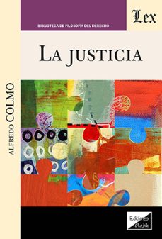 justicia, la-alfredo colmo-9789564073712