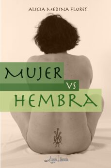 mujer vs hembra (ebook)-alicia medina flores-9789566039112