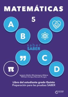 saber saber matemáticas 5. libro del estudiante grado quinto (ebook)-ignacio abdon montenegro aldana-william enrique barraza burgos-9789582013912
