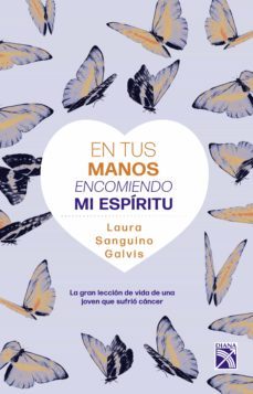 en tus manos encomiendo mi espiritu (ebook)-laura sanguino galvis-9789584282712