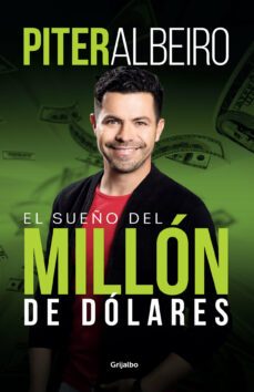 el sueño del millon de dolares (ebook)-piter albeiro-9789585464612
