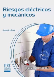 riesgos electricos y mecanicos (ebook)-fernando henao robledo-9789586489812