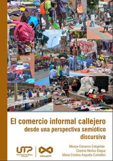 el comercio informal callejero desde una perspectiva semiotico discursiva (ebook)-9789587227512