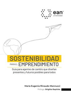 sostenibilidad para el emprendimiento (ebook)-maria eugenia rinaudo mannucci-brigitte baptiste-9789587567212