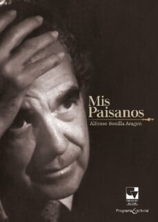 mis paisanos (ebook)-alfonso bonilla aragón-9789587653212