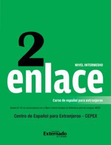 enlace 2: curso de español para extranjeros (nivel intermedio) (ebook)-9789587901412