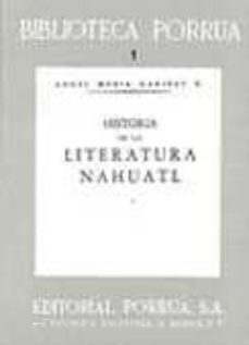 historia de la literatura nahuatl (2 tomos)-angel maria garibay-9789684522312
