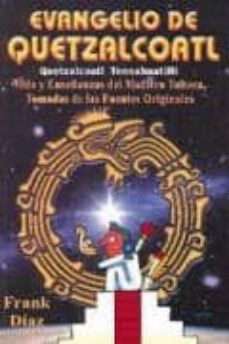 evangelio de quetzalcoatl-frank diaz-9789706662712