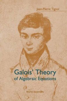 galois theory of algebraic equations-9789810245412
