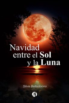 navidad entre el sol y la luna (ebook)-silvia bellantuono-9789873657412