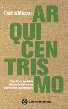 arquicentrismo (ebook)-cecilia mazzeo-9789873970412
