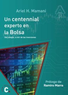 un centennial experto en la bolsa (15 x 21)-9789874812612