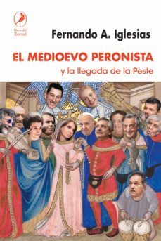 el medioevo peronista (ebook)-9789875996212