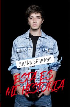 esta es mi historia (ebook)-julián serrano-9789877362312