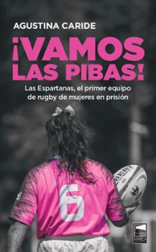 ¡vamos las pibas! (ebook)-agustina caride-9789878230412