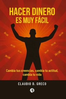 hacer dinero es muy facil (ebook)-claudio d. greco-9789878771212