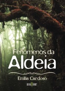 fenomenos da aldeia-maria cardoso-9789898830012