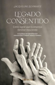 legado consentido (ebook)-jacqueline schwartz-9789915710112