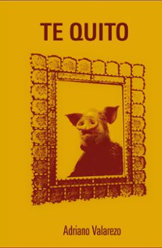 te quito (ebook)-adriano valarezo-9789942401212