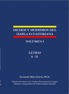 dichos y modismos del habla ecuatoriana (ebook)-fernando miño garcés-9789942447012