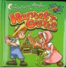 cuentos para abrazar. hansel y gretel-9789974690912