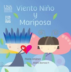 viento niño y mariposa (ebook)-floria jiménez díaz-álvaro borrasé fernández-9789977659312