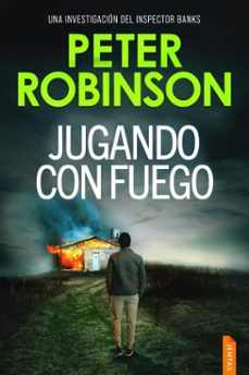 jugando con fuego (ebook)-peter robinson-9789979647812