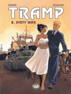 tramp - volume 8 - dirty war (ebook)-jean charles kraehn-9791032809112