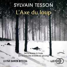 l'axe du loup (audiolibro)-sylvain tesson-9791036611612