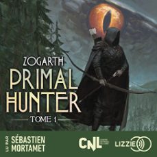 primal hunter - tome 1 (version française) (audiolibro)-9791036637612