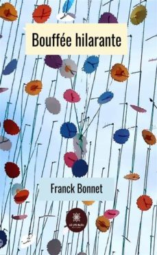 bouffee hilarante (ebook)-franck bonnet-9791037755612