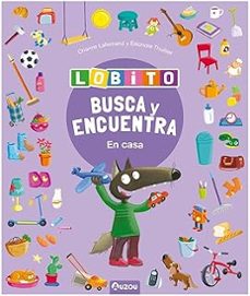lobito busca y encuentra, en mi casa-eleonore thuillier-orianne lallemand-9791039549912