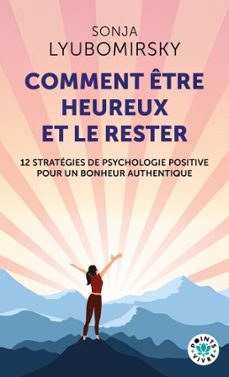 comment etre heureux et le rester (ebook)-sonja lyubomirsky-9791041429912