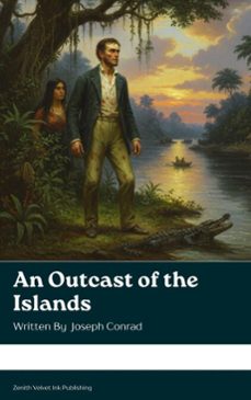 an outcast of the islands (ebook)-joseph conrad-9791070127612