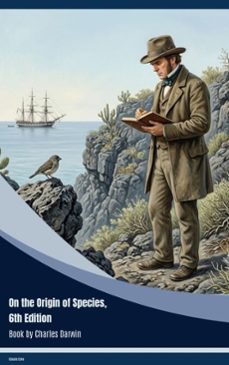 on the origin of species, 6th edition (ebook)-charles darwin-9791070137512