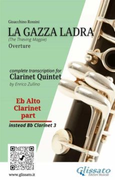 rossini: la gazza ladra overture  alto clarinet part for clarinet quintet (advanced level) (ebook)-9791220870412