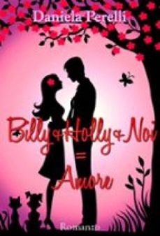 billy+holly+noi=amore (ebook)-9791223034712