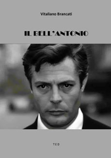 il bell'antonio (ebook)-vitaliano brancati-9791223927212