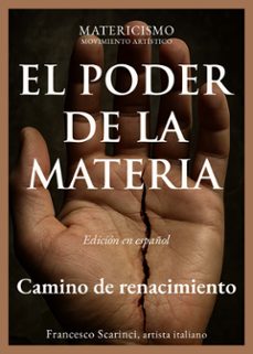 el poder de la materia (ebook)-francesco scarinci-9791223977712
