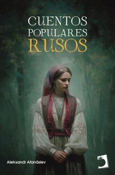 cuentos populares rusos (ebook)-alexandr nikolaievich afanasiev-9791370195212