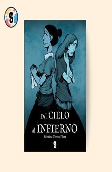 del cielo al infierno-cristina torres plaza-9791387530112