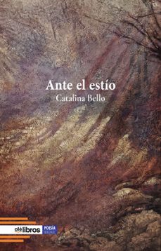 ante el estio-catalina bello-9791387620912
